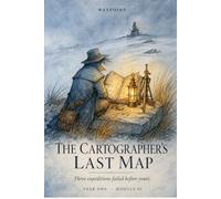 The Cartographer's Last Map: Black and White Edition (WAYPOINT Solo RPG)