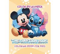 The Cartoon Book: Coloring by Number Coloring book for kids (Color by number for children)