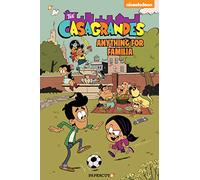The Casagrandes #2: Anything For Familia