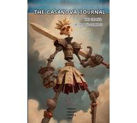 THE CASANOVA JOURNAL: Your chronicle of romantic conquests