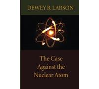 The Case Against the Nuclear Atom