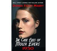 The Case Files of Molly Evers: 1950: 4