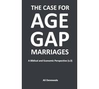 The Case for Age-Gap Marriages (Version 3)