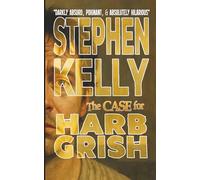 The Case for Harb Grish: A Dark Comedy with a Big Heart