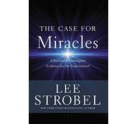 Lee Strobel The Case for Miracles (Tapa blanda)