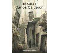 The Case of Carlos Calderon