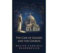 The Case of Galileo and the Church