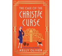 The Case of the Christie Curse: A BRAND NEW historical cozy mystery set in 1930s Mesopotamia - A must read for Agatha Christie Fans! (The Detection Club, 3)