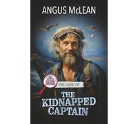 The Case of the Kidnapped Captain (The Bow Street Runners)