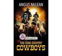 The Case of the King Country Cowboys (The Bow Street Runners)