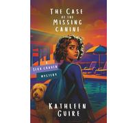 The Case Of The Missing Canine: A Middle Grade Mystery Adventure (Sera Craven Mysteries)