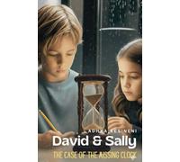 The Case of the Missing Clock: 1 (David and Sally)