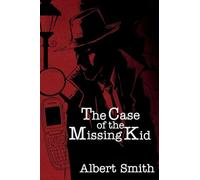 The Case of the Missing Kid