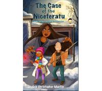 The Case of the Niceferatu: Dotty Morgan Supernatural Sleuth Book Four: 4