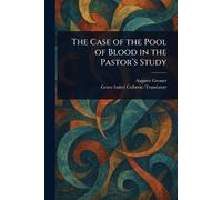 The Case of the Pool of Blood in the Pastor's Study