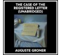The Case Of The Registered Letter (Unabridged)