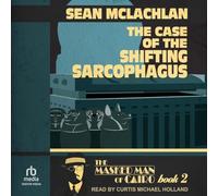 The Case of the Shifting Sarcophagus