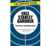 The Case of the Singing Skirt: A Perry Mason novel (Murder Room)