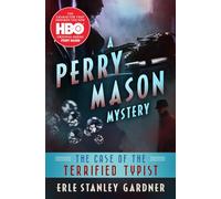 The Case of the Terrified Typist: 5 (The Perry Mason Mysteries)