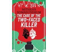 THE CASE OF THE TWO-FACED KILLER an utterly gripping twisty murder mystery for all whodunit fans: 2 (The Bangkok Detective Mysteries)