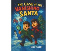 The Case of the Vanishing Santa (Theo & Josie Butterworth Mysteries)