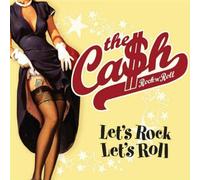 The Cash - Let's Rock Let's Roll