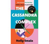 The Cassandra Complex