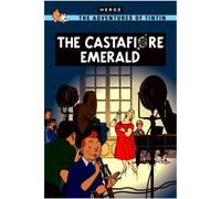 [The Castafiore Emerald * *] [by: Herge]