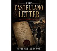 The Castellano Letter: A Maya Sterling Thriller (Empire Of Evidence)