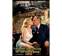 The Casting Couch: Fucked in all holes by the stamp gang