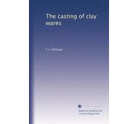 The casting of clay wares