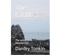 The Castle 3: The castle's first Resurrection
