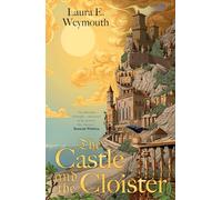 The Castle and the Cloister (Daughters of Light, 1)