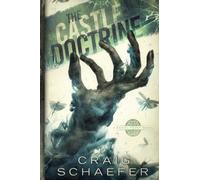 The Castle Doctrine: Volume 6 (Daniel Faust)