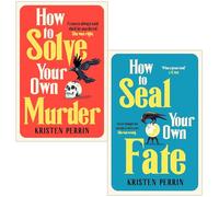 The Castle Knoll Files Series 2 Books Collection Set By Kristen Perrin (How To Solve Your Own Murder & How To Seal Your Own Fate)