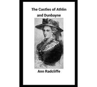 The Castles of Athlin and Dunbayne