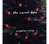 The Casual Dots - Sanguine Truth [VINYL] [Vinilo]