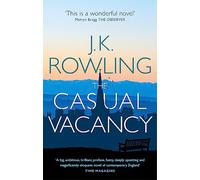The Casual Vacancy: J.K. Rowling