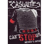 The Casualties - Can't Stop Us/Mexiko-Japan [Reino Unido] [DVD]