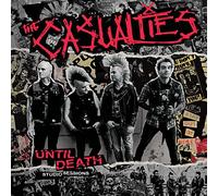 The casualties - Until death - studio sessions [Vinilo]