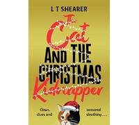 The Cat and the Christmas Kidnapper: 4 (Conrad the Cat Detective, 4)