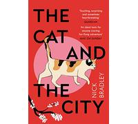 The Cat and The City: 'Vibrant and accomplished' David Mitchell: Nick Bradley