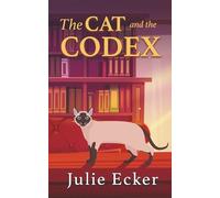The Cat and the Codex (Aunt Alice's Bookshop Mysteries)