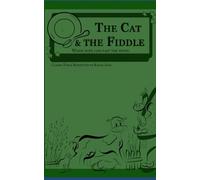 The Cat and the Fiddle: Classic Fable Rewritten