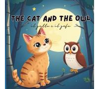 The Cat and The Owl: Il Gatto e Il Gufo