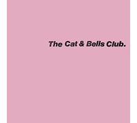 The Cat & Bells Club - The Cat & Bells Club [Vinilo]