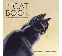 The Cat Book: Cats of Historical Distinction (Old House)