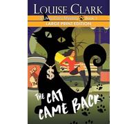 The Cat Came Back Large Print: 1 (The 9 Lives Cozy Mystery Series Large Print)