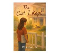 The Cat I Kept: 23 (The Writer’s Legacy Series)