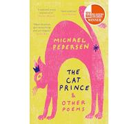 The Cat Prince: & Other Poems